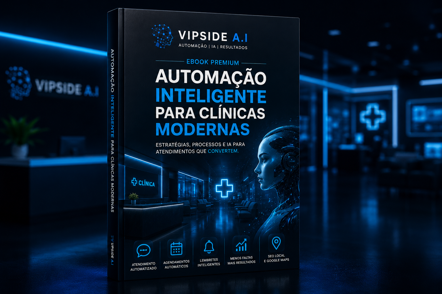 Capa do Ebook VIPSIDE A.I — Automação Inteligente para Clínicas Modernas